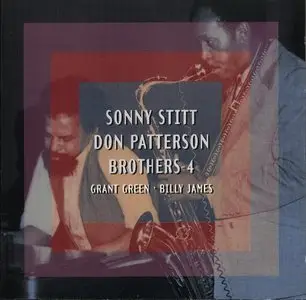 Sonny Stitt & Don Patterson - Brothers-4 (1969) {2001 Prestige Remastering}