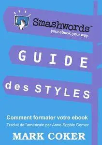 Guide des Styles Smashwords (Smashwords Guides)