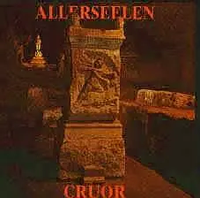 Allerseelen - Cruor
