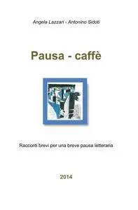 Pausa – caffè