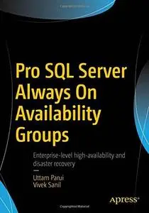 Pro SQL Server Always On Availability Groups (repost)