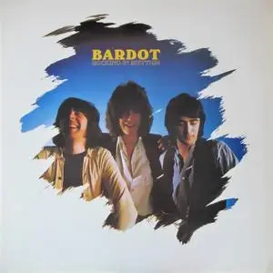 Bardot - Rocking In A Rhythm (Expanded Edition) (1978/2021) [Official Digital Download]