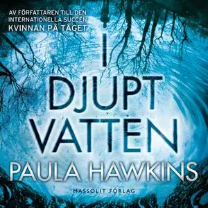 «I djupt vatten» by Paula Hawkins