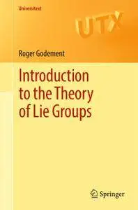 Introduction to the Theory of Lie Groups