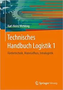 Technisches Handbuch Logistik 1