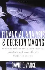 Financial Analysis and Decision Making (Repost)