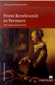 From Rembrandt to Vermeer: 17th-century Dutch Artists
