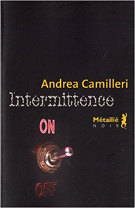 Intermittence - Andrea Camilleri