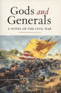 «Gods and Generals» by Jeff Shaara