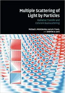 Multiple Scattering of Light by Particles: Radiative Transfer and Coherent Backscattering