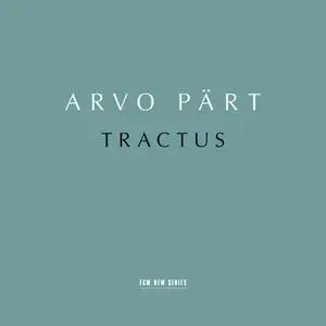 Estonian Philharmonic Chamber Choir - Arvo Pärt: Tractus (2023) [Official Digital Download 24/96]