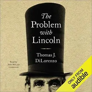 The Problem with Lincoln [Audiobook]