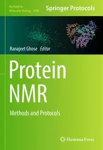 Protein NMR: Methods and Protocols