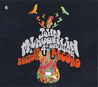 John McLaughlin & The 4th Dimension - The Boston Record (2014) {Abstract Logix}