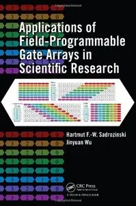 Applications of Field-Programmable Gate Arrays in Scientific Research (Repost)