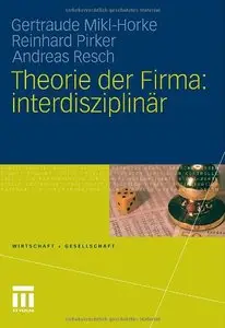 Theorie der Firma: interdisziplinär