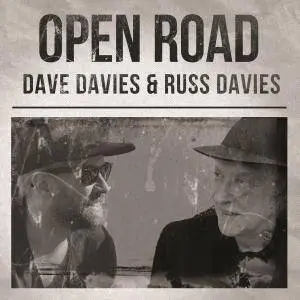 Dave Davies & Russ Davies – Open Road (2017)
