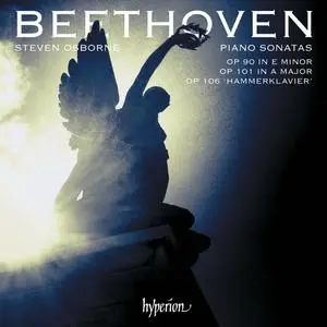 Steven Osborne - Beethoven- Piano Sonatas Op. 90, 101 & 106 "Hammerklavier" (2016) [Official Digital Download 24/96]