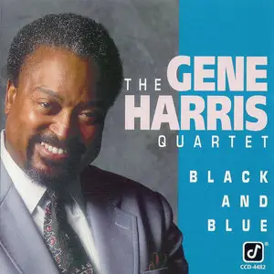 The Gene Harris Quartet - Black And Blue (1991)
