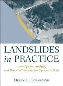 Landslides in Practice Investigation, Analysis, and Remedial Preventative Options in Soils