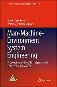 Man-Machine-Environment System Engineering