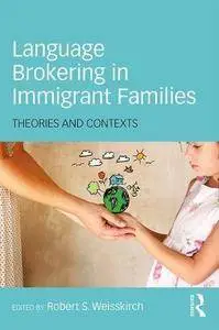 Language Brokering in Immigrant Families