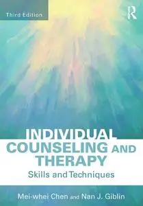 Individual Counseling and Therapy, 3rd Edition