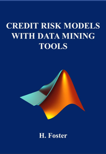 Credit Risk Models with Data Mining Tools