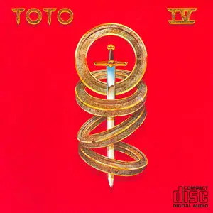 Toto - Toto IV (1982) [Reissue 2002] MCH PS3 ISO + DSD64 + Hi-Res FLAC