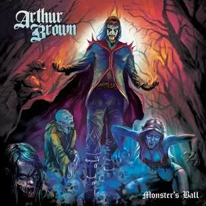 Arthur Brown - Monster's Ball (2022)