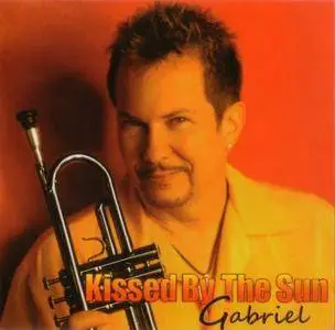 Gabriel Mark Hasselbach - Kissed By The Sun (2012) {Socan}