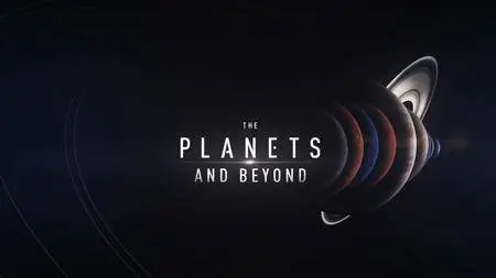 The Planets and Beyond - Ends of the Solar System: Strange Frontiers (2018)