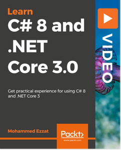 Learning C# 8 and .NET Core 3.0