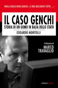 Edoardo Montolli - Il caso Genchi