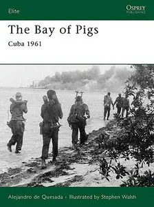 Elite 166, The Bay of Pigs: Cuba 1961
