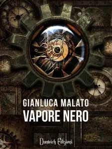 Gianluca Malato - Vapore Nero