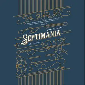 «Septimania» by Johnathan Levy,Jonathan Levi