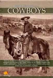 Breve Historia de los Cowboys