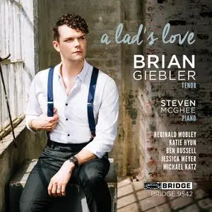 Brian Giebler & Steven McGhee - A Lad's Love (2020) [Official Digital Download 24/96]