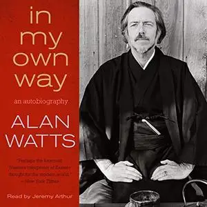 In My Own Way: An Autobiography [Audiobook]