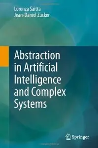 Abstraction in Artificial Intelligence and Complex Systems (Repost)