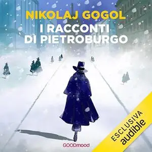 «I Racconti di Pietroburgo» by Nikolaj Vasil