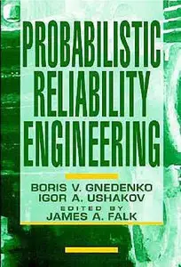 Probabilistic Reliability Engineering