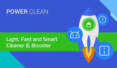 Power Clean (Booster & Cleaner) v2.5.8 For Android