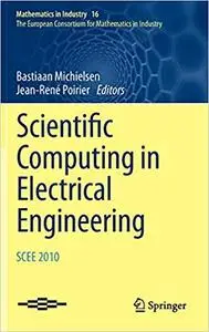 Scientific Computing in Electrical Engineering SCEE 2010