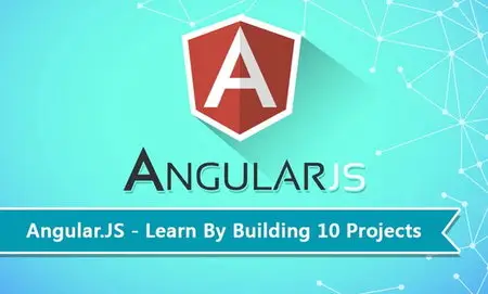 Eduonix - Learn Angular.Js by Building 10 Projects
