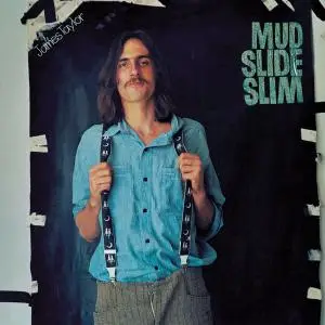 James Taylor - Mud Slide Slim and the Blue Horizon (2019 Remaster) (2019)