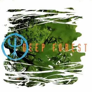 Deep Forest Discography (1992 - 2013)