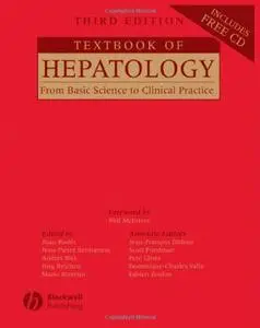 Textbook of Hepatology: From Basic Science to Clinical Practice, Third Edition