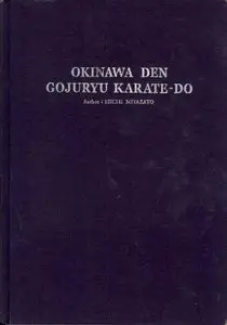 Okinawa Den Goju Ryu Karate-Do
